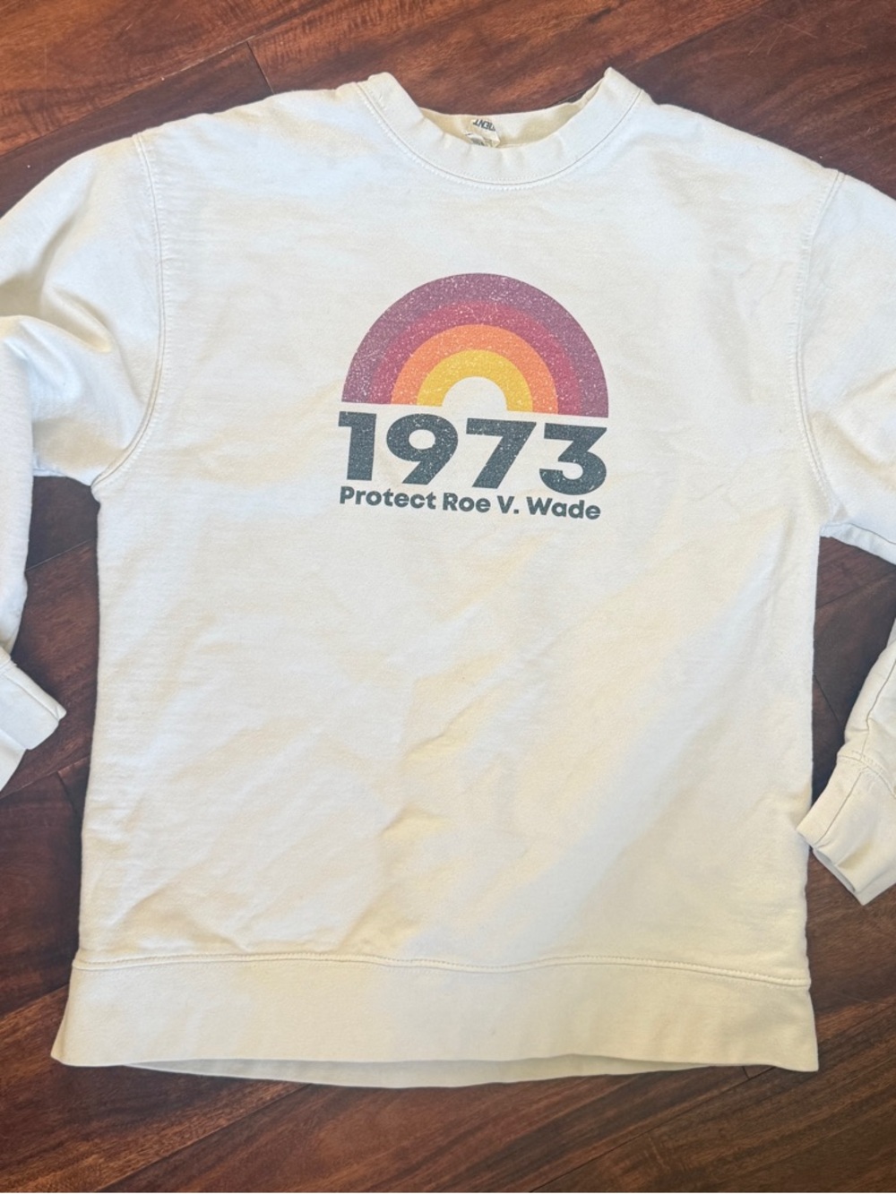 Vintage 1973 Protect Roe V. Wade Rainbow Graphic Sweatshirt - White